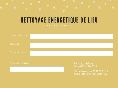 Carte cadeau nettoyage énergétique de lieux 85